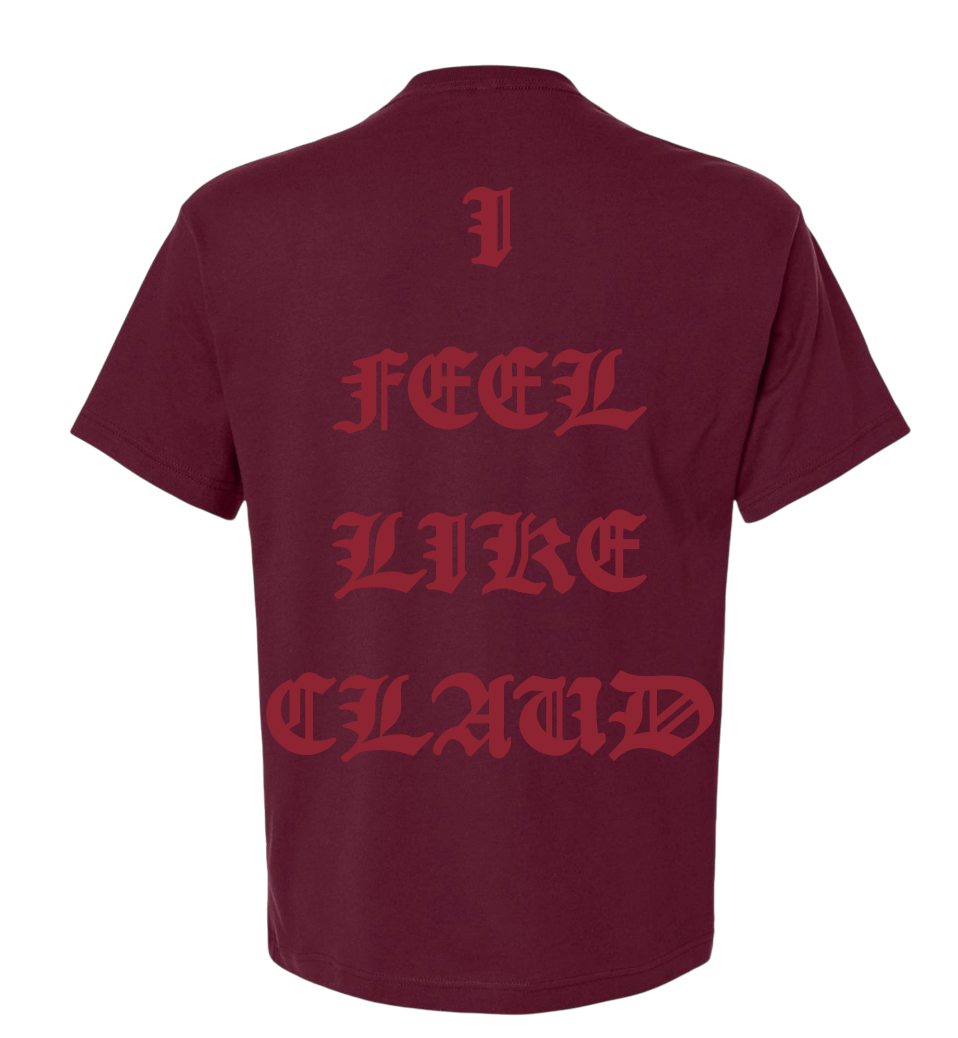 I FEEL LIKE CLAUD