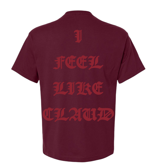 I FEEL LIKE CLAUD